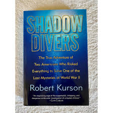 Use rude and profane language. Shadow Divers By Robert Kurson Hardcover Shopee Philippines