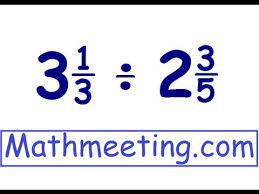 Notice that you can simplify this problem at this step, to make calculations easier. Dividing Mixed Numbers Youtube