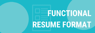 functional resume format: templates and