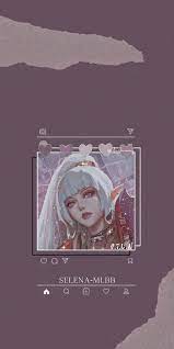Wallpaper Selena S T U N Mlbb Aesthetic In 2021 Ilustrasi Karakter Lukisan Keluarga Gambar Karakter