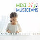 Mini Musicians