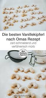 Die Perfekten Vanillekipferl Nach Omas Rezept Oder Zum Scheitern Verurteilt Weihnachtskekse Rezepte Einfach Omas Rezepte Und Weihnachtskekse Rezepte