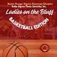 Ladies on the Bluff Basketball Edition event image