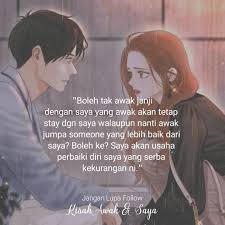 Tapi awak, saya tak sempat nak bagitahu awak aper2 Instagram Post By Kisah Awak Dan Saya Dec 27 2018 At 2 15pm Utc Soulmate Quotes Inspirational Quotes Instagram Posts