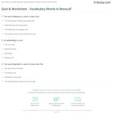 Quiz Worksheet Vocabulary Words In Beowulf Study Com