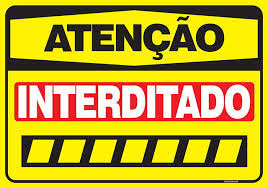 Resultado de imagem para interdicao