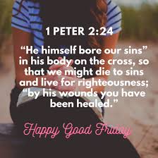 The word of god has full of wisdom and power beyond the conventional wisdom of this world. Best Good Friday Quotes Sms Wishes Bible Verses Eastmojo