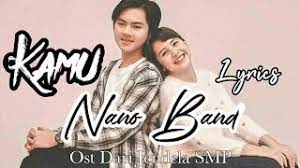 Kan hari ini kita mau jalan jalan ke garut?! dari kejauhan nia dan bayu yang kebingungan seketika keluar dari mobil diamati seorang bapak berusia 47 tahun. Nano Band Kamu Official Lyrics Video Ost Dari Jendela Smp Youtube