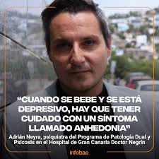 Adrián Neyra es psiquiatra del Programa de Patología Dual y Psicosis en el  Hospital de Gran Canaria Doctor Negrín y profesor asociado en la  Universidad de Las Palmas de Gran Canaria. 📌Lee