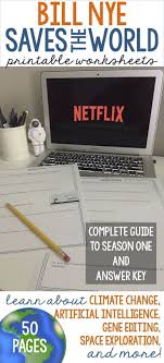 Bill Nye Saves The World Complete Viewing Guide Season One Bill Nye Teaching Critical Thinking Free Science Lesson