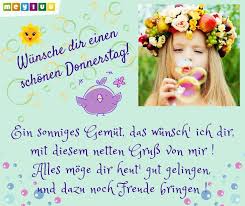 Grusse Bilder Spruche Guten Morgen Zum Donnerstag In 2020 Donnerstagsgrusse Donnerstag Grusse