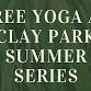 Free Yoga at Clay Park Summer Series