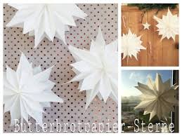 Sterne Aus Butterbrotpapier Ratzfatz Gemacht Sterne Aus Butterbrotpapier Sterne Aus Papiertuten Sterne Basteln Aus Papier