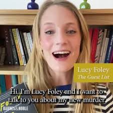 Lucy Foley, bestselling author of THE HUNTING PARTY, tells us about her new  book THE GUEST LIST, an atmospheric thriller reminiscent of Agatha  Christie—and a #ReesesBookClub pick: ...