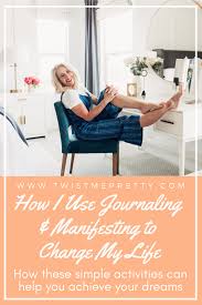 Synonyms for manifesting and the words that have similar meaning. Journaling And Manifestation How I Use Both In My Life Twist Me Pretty