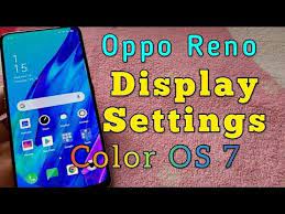 Display Settings For Oppo Reno 2z Phone Color Os 7 Youtube In 2021 Android Tutorials Phone Android Smartphone