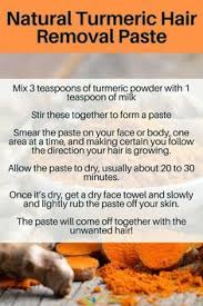 Turmeric For Hair Removal How To Get Rid Of Hair Naturally Enjoy Natural Health Turmeric Hair Removal Tumeric Hair Hair Removal To remove/reduce the stain, first you should try some hydrogen peroxide on a cotton ball. turmeric hair removal