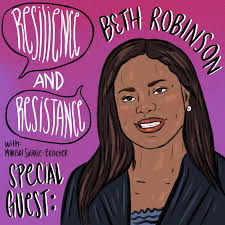 Resilience and Resistance Podcast