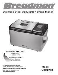 Maybe you would like to learn more about one of these? Breadman Tr2700 Stainless Steel Convection Bread Maker User Manual Manualzz