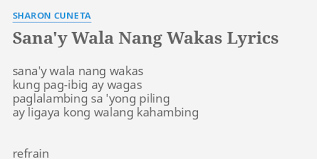 We did not find results for: Sana Y Wala Nang Wakas Lyrics By Sharon Cuneta Sana Y Wala Nang Wakas