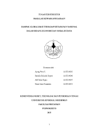 Meski awalnya perdagangan internasional sudah terjadi terlebih dulu selama ribuan tahun. Contoh Makalah Upaya Menghadapi Globalisasi Untuk Memperkokoh Kehidupan Bangsa