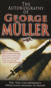 10 Christian Biographies You Should Read Before You Die One Thing Alone George Muller Autobiography Biography To Read