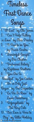 On Site Wedding Receptions First Dance Songs Classic First Dance Songs Wedding Song List