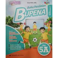 Kunci jawaban bupena kelas 5 jilid 5a kumpulan sketsa. Bupena Sd Kelas 5 Jilid 5a 5b 5c 5d Kurikulum 2013 Shopee Indonesia