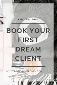 Free Challenge You Ll Learn All The Tips For Booking Your First Dream Client First Successful Business Tips Online Coaching Business Coaching Business Tools