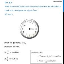 Use the little hand to read the hour. Ex 5 2 1 What Fraction Of A Clockwise Revolution Does Hour Hand Of
