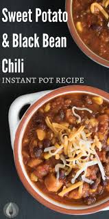 Black Bean And Sweet Potato Soup Instant Pot Easy Sweet Potato Black Bean Chili Instant Pot Recipe The Infinebalance Food Blog Recipe In 2020 Sweet Potato Black Bean Chili Sweet Potato Black Beans Instant Pot Recipes
