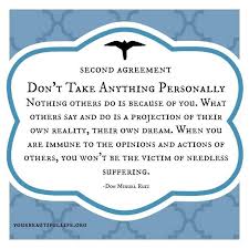 The Four Agreements Quote Advice Wisdom Life Lessons Ego Relationships The Four Agreements Inspirational Words Words