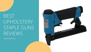 Pin On Best Upholstery Staple Gun Reviews