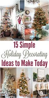 If You Are Looking For Simple Holiday Decorations You Ll Love How Easy These Are Simple And Festi Simple Holiday Decor Christmas Room Decor Diy Holiday Decor