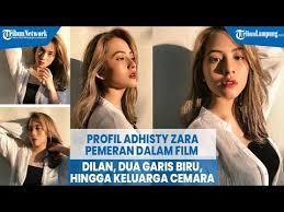 Jun 16, 2021 · angga dipertemukan lagi dengan adhisty zara dalam film remaja mariposa. Profil Adhisty Zara Pemeran Dalam Film Dilan Dua Garis Biru Hingga Keluarga Cemara Youtube