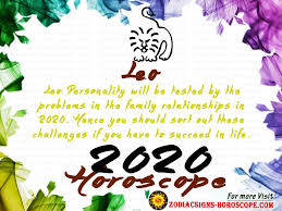 Leo 2020 Horoscope 2020 Yearly Zodiac Predictions Leo Horoscope Astrology Leo Horoscope