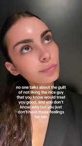 Losing Feelings for a Nice Guy: Understanding Guilt