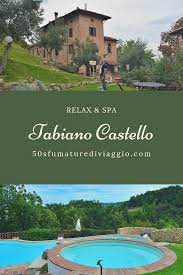 Tabiano Castello Spa Castello Viaggio Viaggi