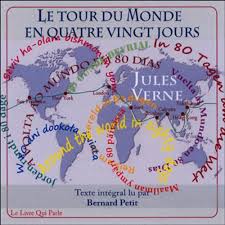 In the story, phileas fogg of london and his newly employed french valet jean passepartout, attempt to circumnavigate the world in 80 days by his. Amazon Com Le Tour Du Monde En 80 Jours Audible Audio Edition Jules Verne Bernard Petit Le Livre Qui Parle Audible Audiobooks