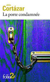 Telecharger La Porte Condamnee Et Autres Nouvelles Fantastiques Pdf Livre En Ligne By Julio Cortazar Telecharg Telechargement Livre Electronique Livre Ebook