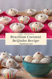 Brazilian Beijinho Recipe Coconut Brigadeiro Truffles Recipe Beijinho Recipe Summer Dessert Recipes French Desserts Chocolate