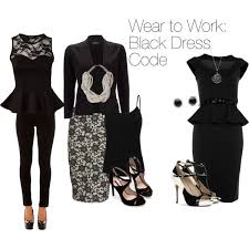 Wear To Work Black Dress Code Dress Codes Work Wear All Black Dresses