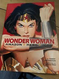 Wonder Woman : Amazon, Hero, Icon by Robert Greenberger, Chris McDonnell  and... 9781435158634| eBay