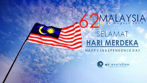 ڤمشهوران كمرديكاءن تانه ملايو), was the event is celebrated annually in malaysia with national day hari merdeka. Happy 62nd Independence Day Malaysia My Evolution Asia