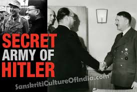 Secret Army of Hitler | Sanskriti ...