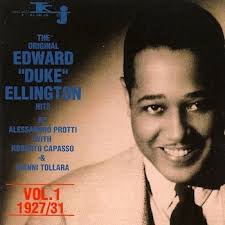 Disco del Mes-Enero 2017 : "The Original Edward "Duke" Ellington Hits". Vol  1: 1927/31, de Duke Ellington.