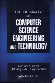 Dictionary Of Computer Science Engineering And Technology Pdf Download Computer Science Computer Science Engineering Information Theory