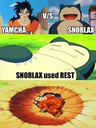We did not find results for: Image Yamcha Vs Snorlax Yamcha S Death Pose Know Your Meme Dragonballz Amino