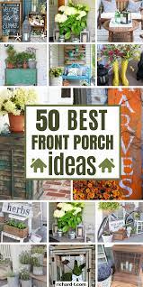 50 Best Front Porch Ideas You Will Love Small Front Porches Decorating Ideas Small Porch Decorating Porch Decorating