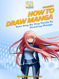 New tutorials are uploaded frequently so. Read How To Draw Manga Volume 2 Online By Howexpert Books